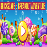 Brickscape: Breakout Adventure